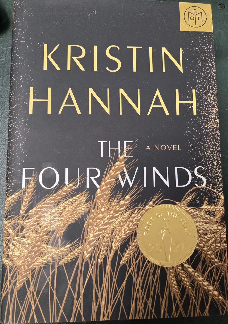The Four Winds by Kristin Hannah, Hardcover